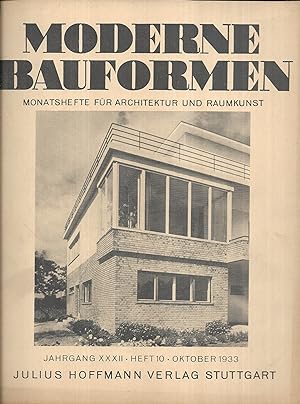 Moderne Bauformen. Monatshefte für Architektur und Raumkunst. Jahrgang XXXII - Heft 10 - Oktober ...