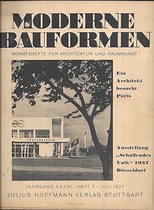 Moderne Bauformen. Monatshefte für Architektur und Raumkunst. Jahrgang XXXVI - Heft 7 - Juli 1937.