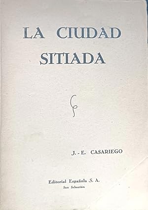 LA CIUDAD SITIADA