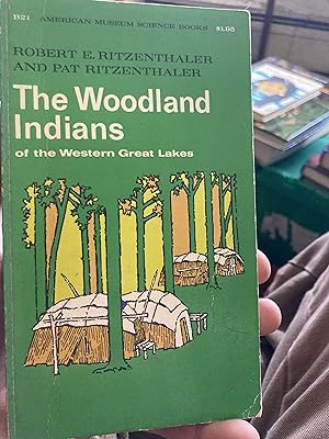 Seller image for the woodland indians for sale by A.C. Daniel's Collectable Books