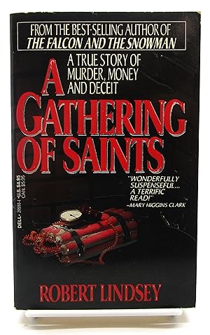 Gathering of Saints: A True Story of Money, Murder and Deceit