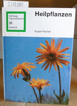 Seller image for Heilpflanzen. 11.Aufl., for sale by Versandantiquariat Trffelschwein