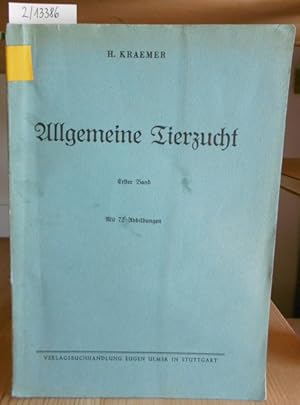 Imagen del vendedor de Allgemeine Tierzucht. Ein Lehrbuch fr praktische Landwirte und Tierrzte sowie fr die Studierenden der Landwirtschaft und Tiermedizin in vier Bnden. Erster Band [mehr nicht erschienen]. a la venta por Versandantiquariat Trffelschwein