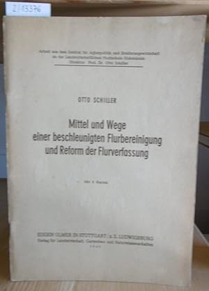 Seller image for Mittel und Wege einer beschleunigten Flurbereinigung und Reform der Flurverfassung. for sale by Versandantiquariat Trffelschwein