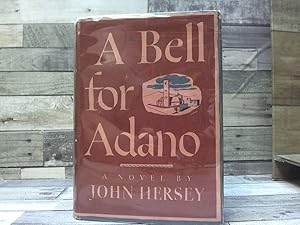 Seller image for A BELL FOR ADANO: A Dramatization of the Novel by John Hersey for sale by Archives Books inc.