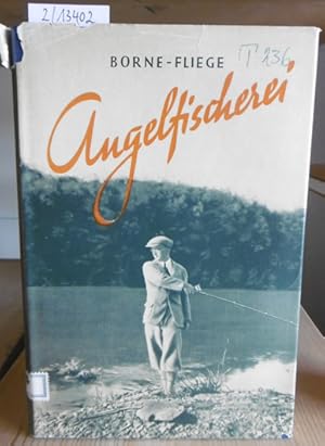 Seller image for Die Angelfischerei. 9.Aufl., neubearb. v. Karl Fliege u. Fritz Kostenbader. for sale by Versandantiquariat Trffelschwein