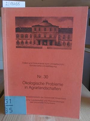 Image du vendeur pour kologische Probleme in Agrarlandschaften. Tagung ber Umweltforschung der Universitt Hohenheim Januar 1980, 14 Vortrge. mis en vente par Versandantiquariat Trffelschwein