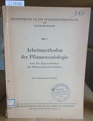 Bild des Verkufers fr Einfhrung in die Pflanzensoziologie. Heft 1: Arbeitsmethoden der Pflanzensoziologie und die Eigenschaften der Pflanzengesellschaften. zum Verkauf von Versandantiquariat Trffelschwein