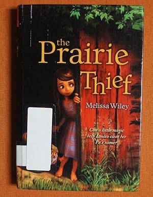 Seller image for The Prairie Thief for sale by GuthrieBooks