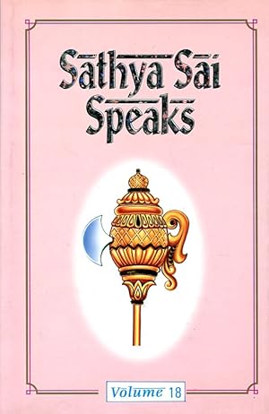 Sathya Sai Speaks : Volume 18