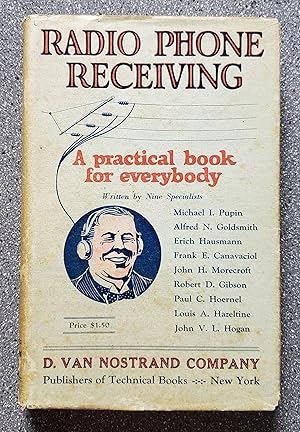 Imagen del vendedor de Radio Phone Receiving: A Practical Book for Everybody a la venta por Books on the Square
