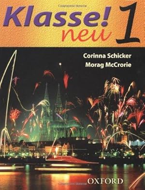 Image du vendeur pour Klasse! Neu: Part 1: Student's Book: Neu Pt. 1 mis en vente par WeBuyBooks