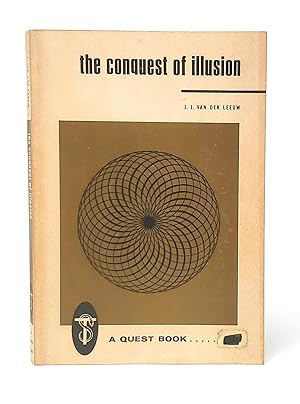 The Conquest of Illusion