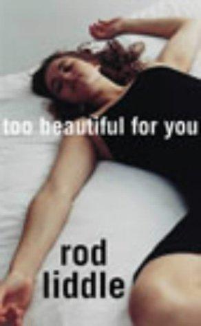 Image du vendeur pour Too Beautiful for You mis en vente par WeBuyBooks