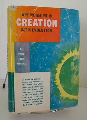 Imagen del vendedor de Why We Believe In Creation Not Evolution a la venta por John E. DeLeau