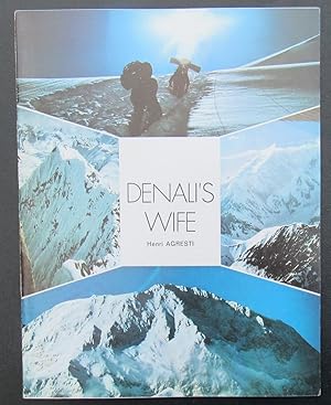 Denali's Wife Alaska Mount Foraker 5302m -- 1977 FIRST EDITION