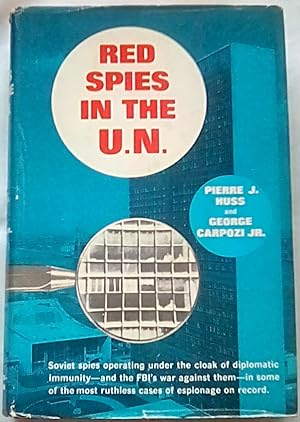 Seller image for Red Spies in the UN for sale by P Peterson Bookseller