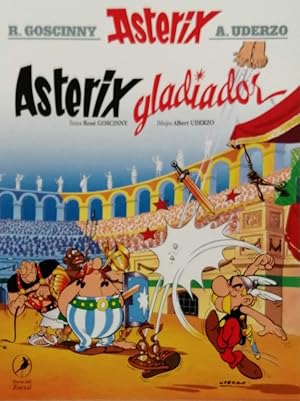 Image du vendeur pour Asterix 04: Gladiador mis en vente par LIBRERIA LEA+