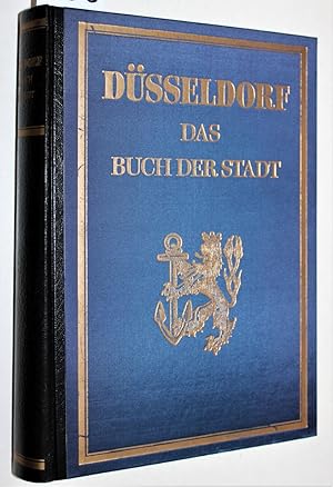 Düsseldorf. Deutsche Städtebaukunst. Nr. 356 von 950 Exemplaren. Wirken und Werke Deutscher Selbs...