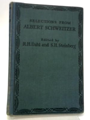 Bild des Verkufers fr Selections From Albert Schweitzer zum Verkauf von World of Rare Books