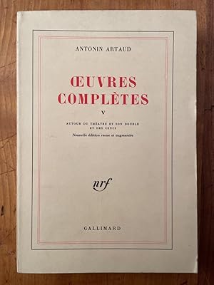 Image du vendeur pour Oeuvres compltes tome V, Autour du Thtre et son double et des Cenci mis en vente par Librairie des Possibles