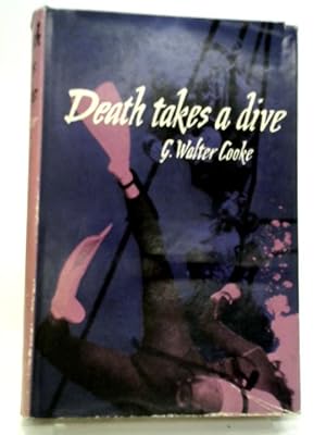 Imagen del vendedor de Death Takes A Dive a la venta por World of Rare Books
