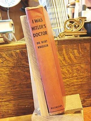 Seller image for I Was Hitler's Doctor for sale by Henniker Book Farm and Gifts