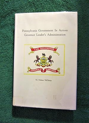 Seller image for Pennsylvania Government in Action: Governor Leader's Administration for sale by My November Guest Books