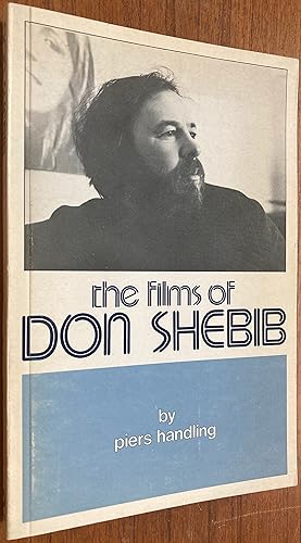 Immagine del venditore per THE FILMS OF DON SHEBIB (INSCRIBED COPY) venduto da Atelier 40