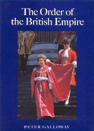 Seller image for Order of the British Empire for sale by WeBuyBooks
