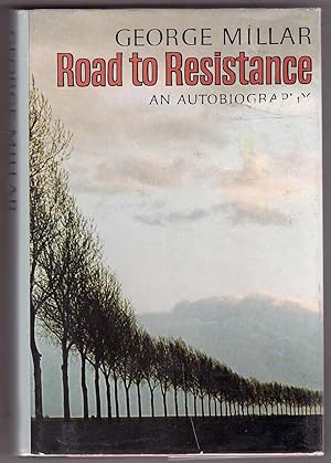 Seller image for Road to Resistance An Autobiography for sale by Ainsworth Books ( IOBA)