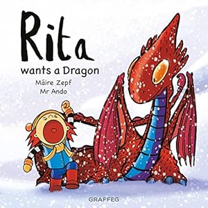 Image du vendeur pour Rita wants a Dragon: 3 mis en vente par WeBuyBooks