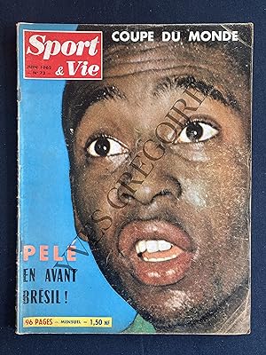 SPORT ET VIE-N°73-JUIN 1962-PELE