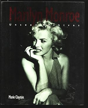 Immagine del venditore per Marilyn: Unseen Archives 2004-Marie Clayton-Paperbound-580 pages with rare photos of Marilyn Monroe-VF venduto da DTA Collectibles