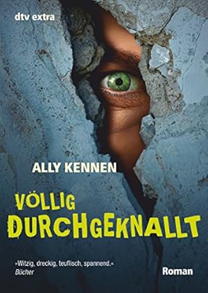 Imagen del vendedor de Vllig durchgeknallt: Roman a la venta por Gabis Bcherlager