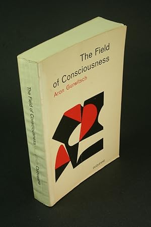 Immagine del venditore per Field of consciousness. venduto da Steven Wolfe Books