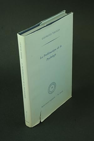 Seller image for La problmatique de la psychologie. for sale by Steven Wolfe Books