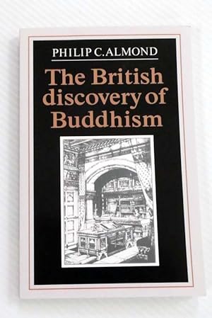 Immagine del venditore per The British Discovery of Buddhism venduto da Adelaide Booksellers