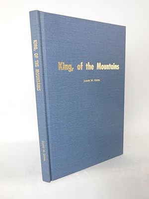 Seller image for King, of the Mountains for sale by Pacific Coast Books, ABAA,ILAB