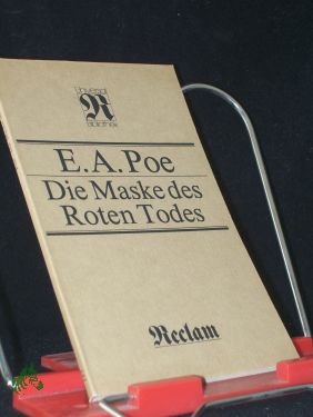 Bild des Verkufers fr Die Maske des roten Todes : Kurzgeschichten / Edgar Allan Poe. [bers. von Carl W. Neumann, Nachw. von Wolfgang Sinde] zum Verkauf von Antiquariat Artemis Lorenz & Lorenz GbR