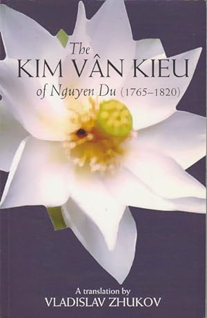 Seller image for Kim Vn Kieu of Nguyen Du (1765 1820) for sale by Asia Bookroom ANZAAB/ILAB