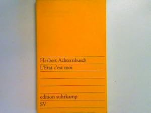 Bild des Verkufers fr L'Etat c'est moi. - edition suhrkamp (Band 551) zum Verkauf von books4less (Versandantiquariat Petra Gros GmbH & Co. KG)