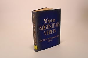 Seller image for Der Augustinus-Verein zur Pflege der Katholischen Prese von 1878 bis 1928. for sale by Antiquariat Bookfarm