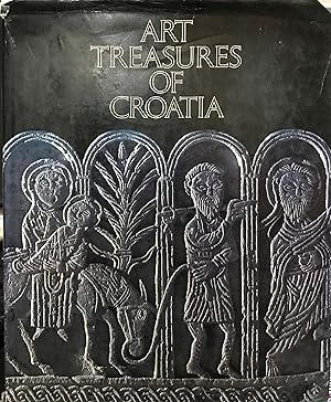 Immagine del venditore per Art Treasures of Croatia. Editor Vladimir Markovic venduto da Librera Monte Sarmiento