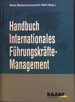 Bild des Verkufers fr Handbuch internationales Fhrungskrfte-Management. zum Verkauf von books4less (Versandantiquariat Petra Gros GmbH & Co. KG)