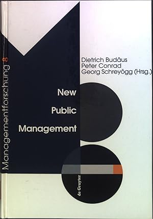 Imagen del vendedor de New Public Management Managementforschung ; 8 a la venta por books4less (Versandantiquariat Petra Gros GmbH & Co. KG)