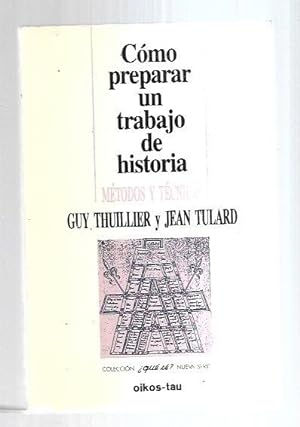 Seller image for COMO PREPARAR UN TRABAJO DE HISTORIA. METODOS Y TECNICAS for sale by Desvn del Libro / Desvan del Libro, SL