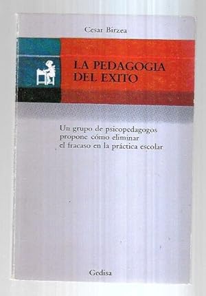 Seller image for PEDAGOGIA DEL EXITO - LA for sale by Desvn del Libro / Desvan del Libro, SL
