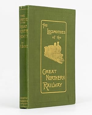 Bild des Verkufers fr The Locomotives of the Great Northern Railway, 1847-1902 zum Verkauf von Michael Treloar Booksellers ANZAAB/ILAB