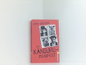 Das Känguru-Manifest: Sie sind wieder da ? Band 2 der erfolgreichen Känguru-Werke (Die Känguru-We...